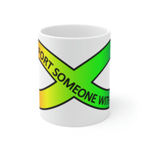 I support Someone With Autism - Ceramic Mug 11oz